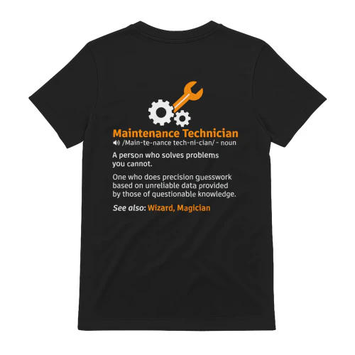 Funny Maintenance Technician T-Shirt - Maintenance Definition Graphic Tee -Back Print