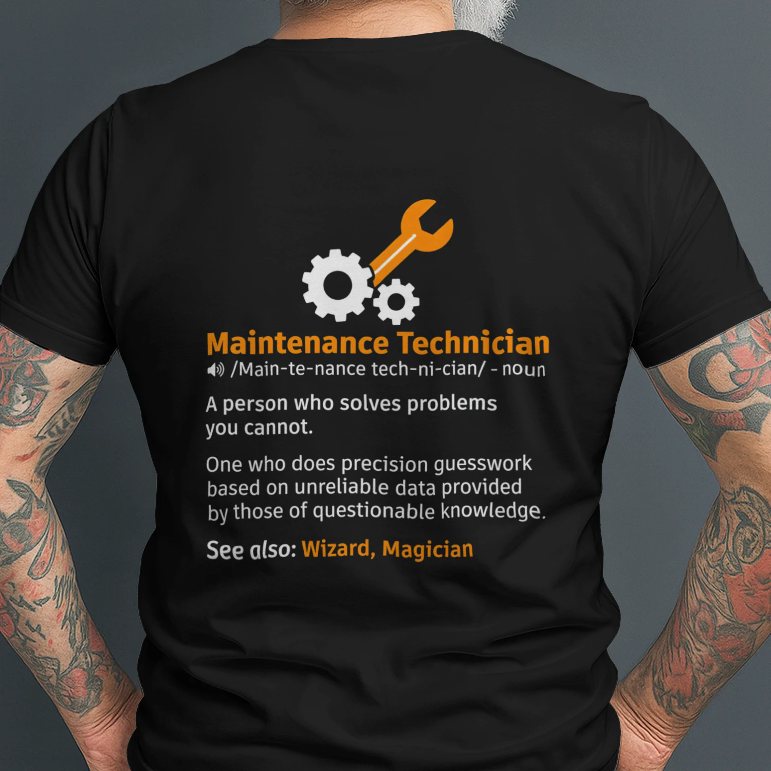 Funny Maintenance Technician T-Shirt - Maintenance Definition Graphic Tee -Back Print