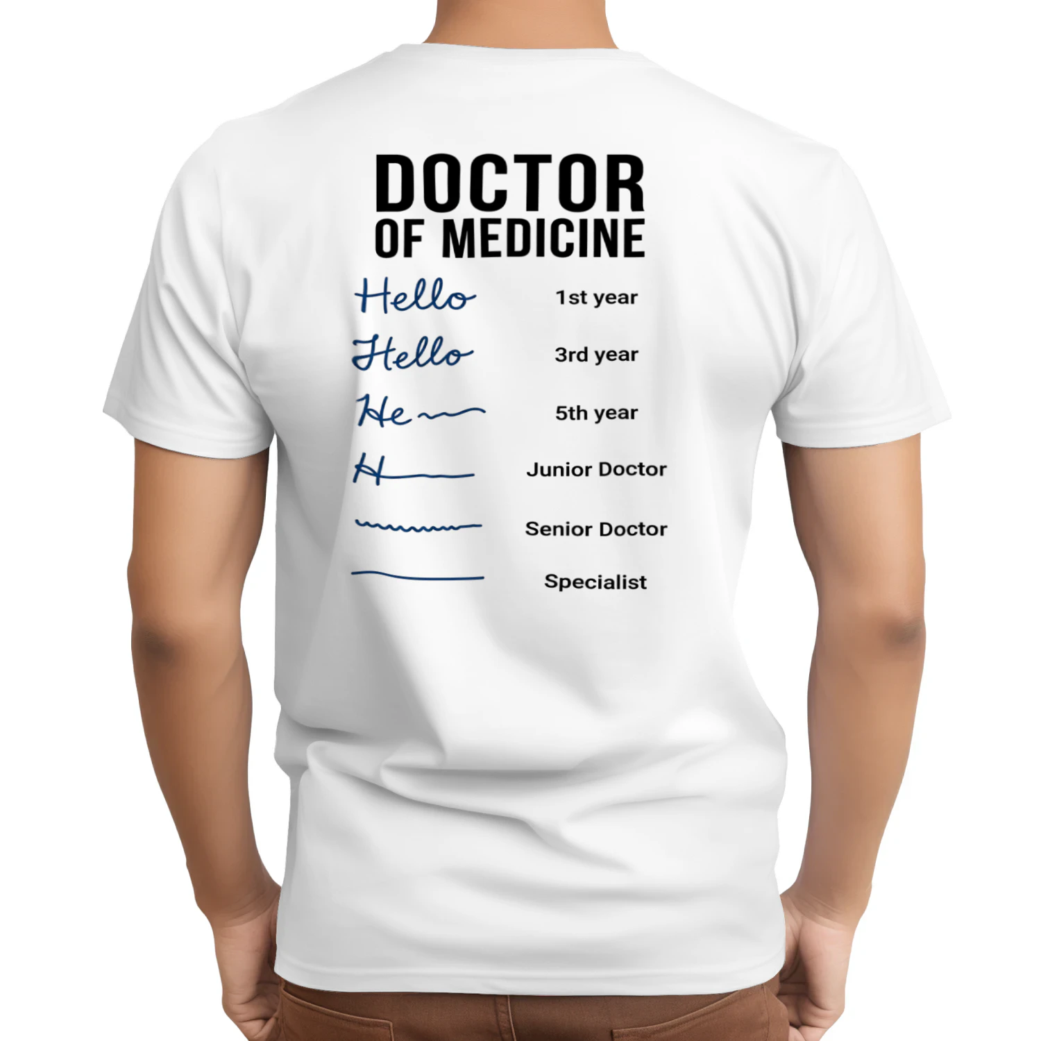 Doctor Signature Evolution Funny Medical Student T-Shirt | Back Print