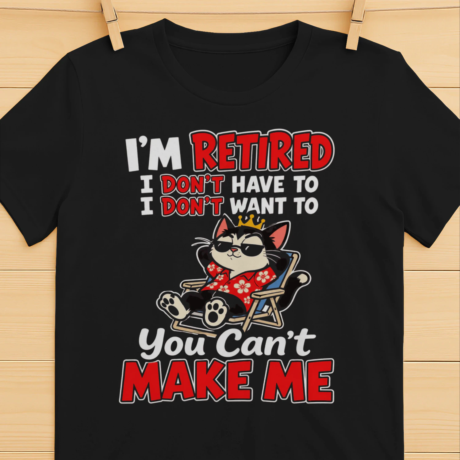 You Can't Make Me Funny Graphic Outfit – Crown Cat Hawaiian Shirt Design – Sarcastic Meme Casual Wear
