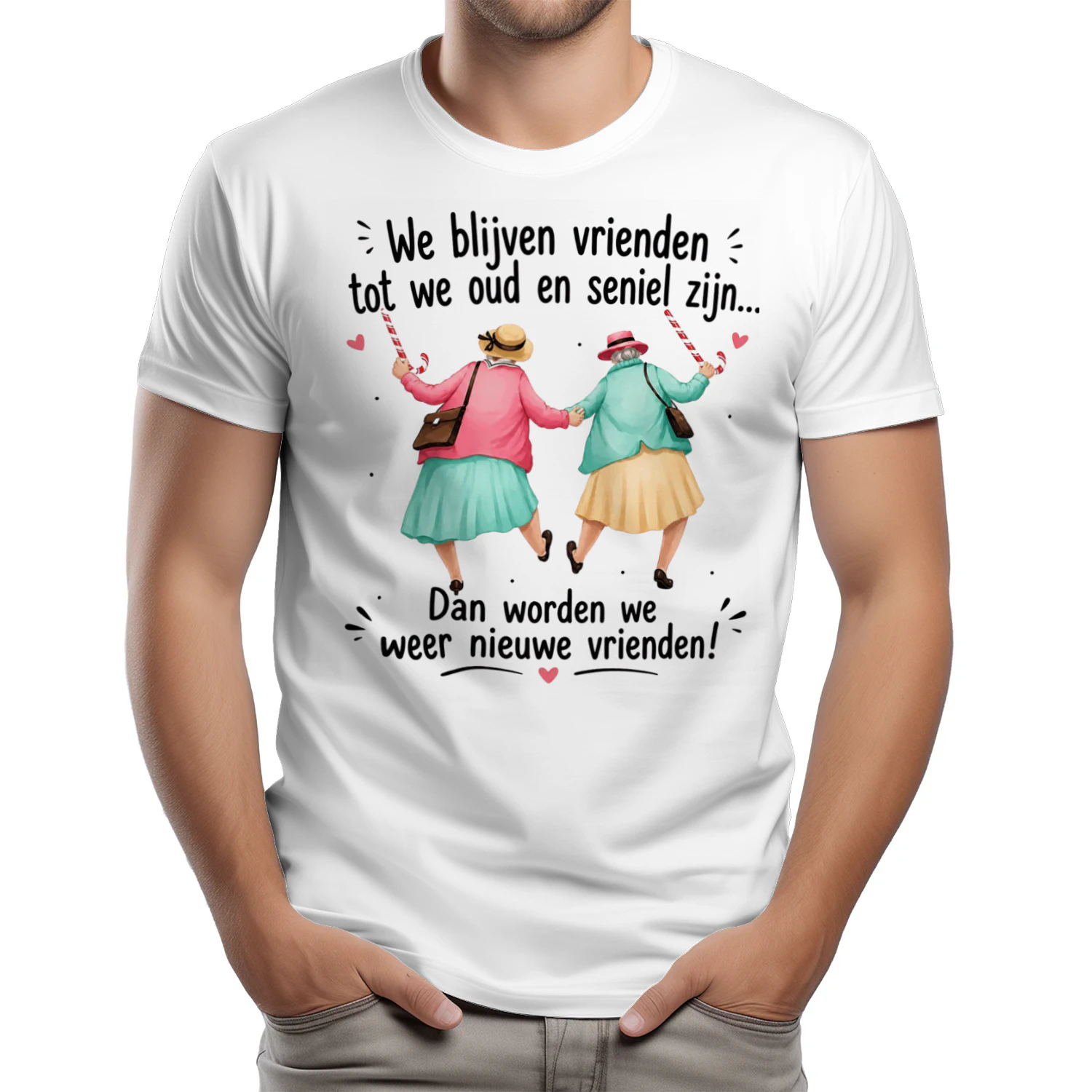 We Blijven Vrienden Tot We Oud En Seniel Zijn