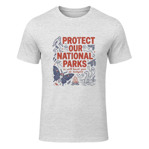 Protect Our National Parks Cryptid T-Shirt  Funny Bigfoot, Mothman & Nessie Graphic Shirt