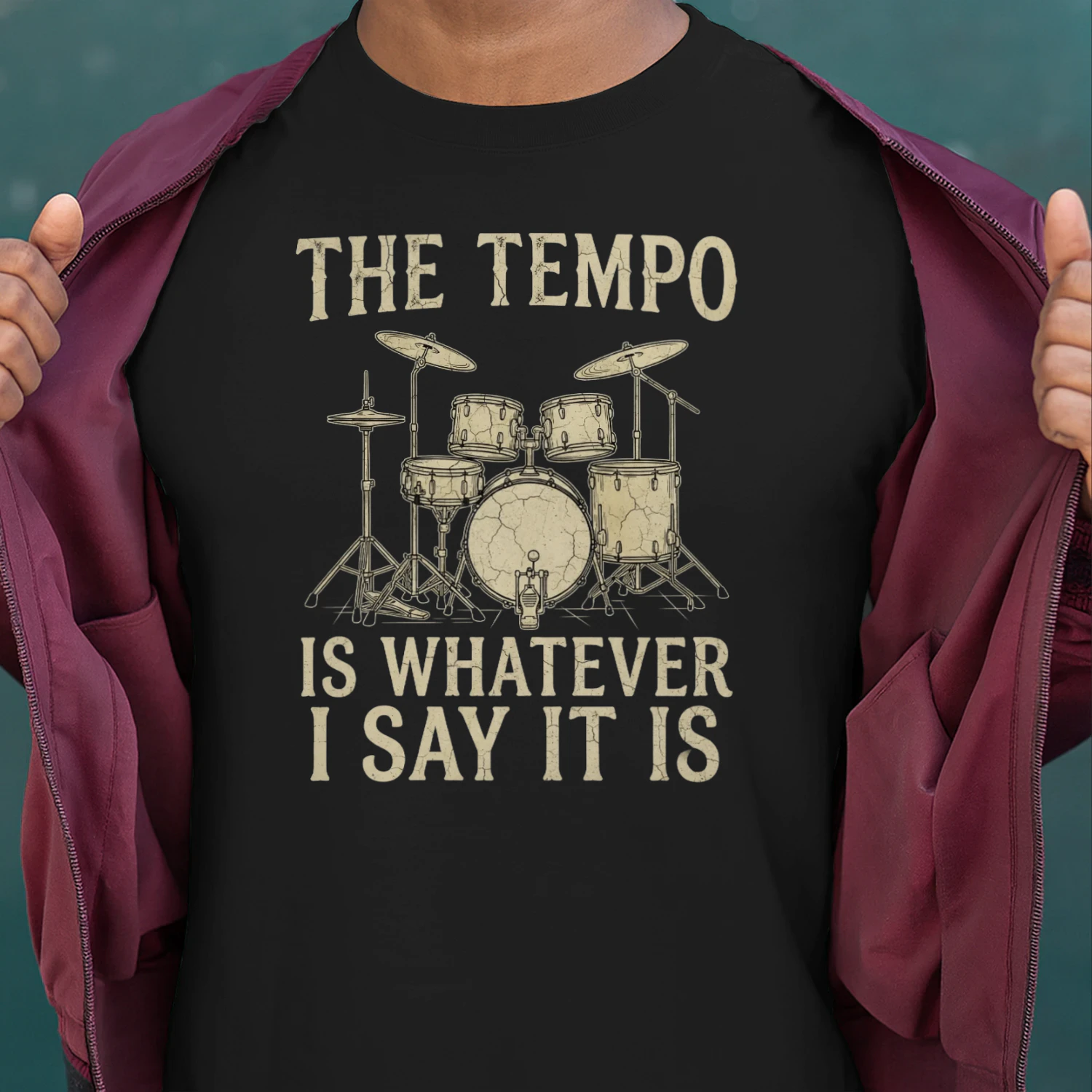 Drum Tempo Is Whatever I Say