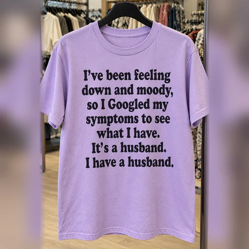 I Googled My Symptoms It's A Husband
