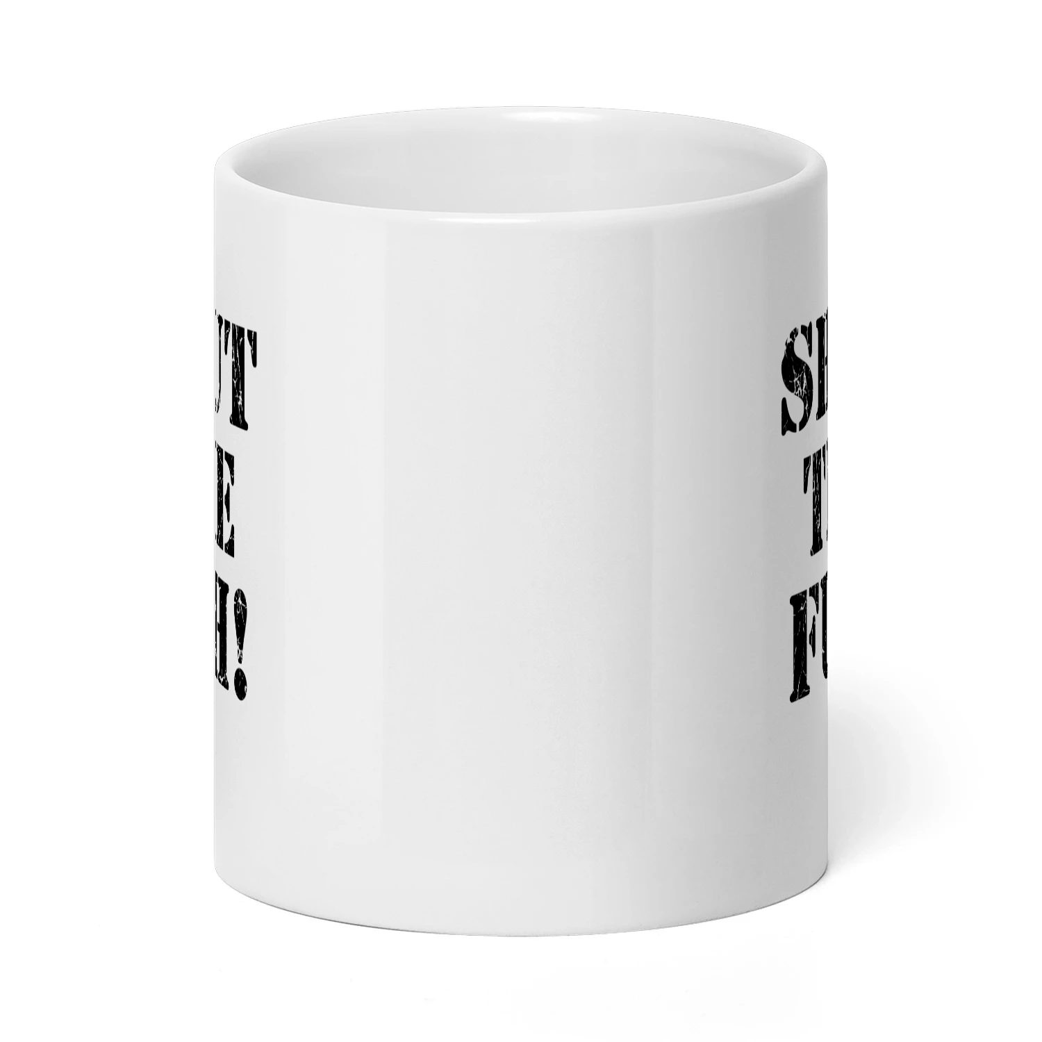 shut-the-fuh-mug