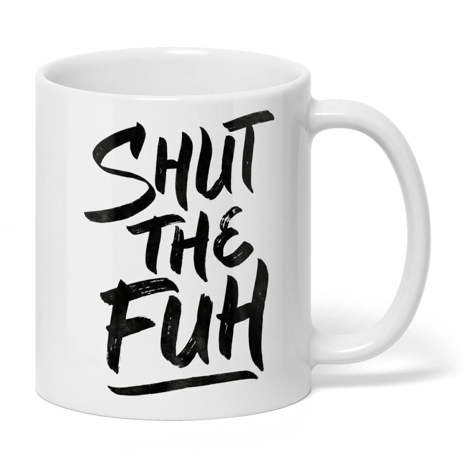 shut-the-fuh-mug