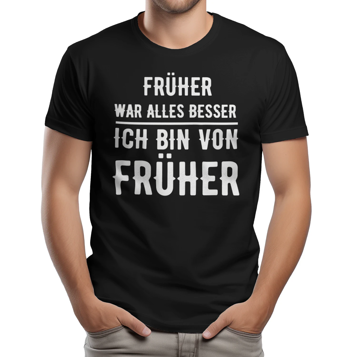 FRÜHER WAR ALLES BESSER. ICH BIN VON FRÜHER limitierte Auflage