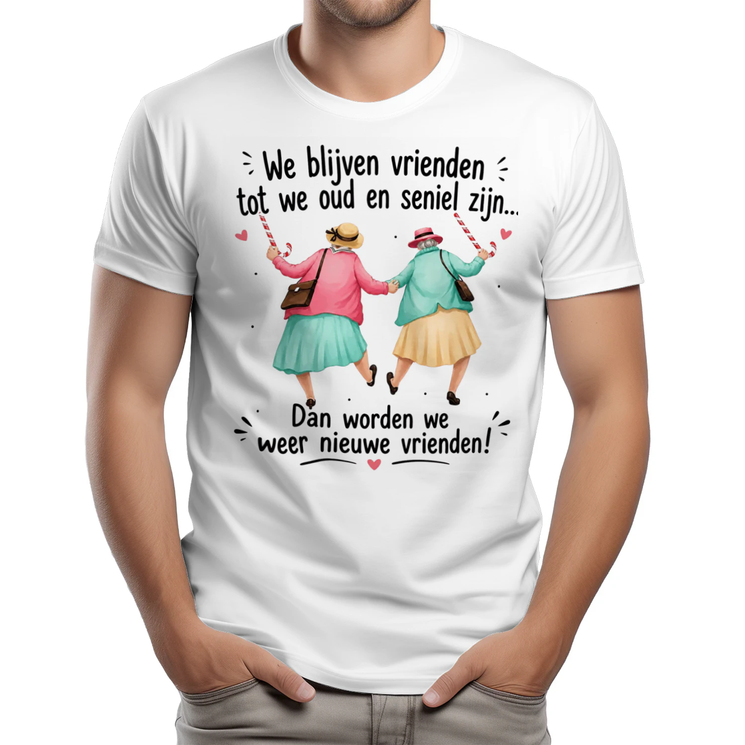 We Blijven Vrienden Tot We Oud En Seniel Zijn