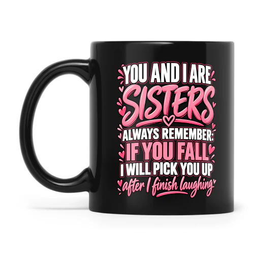 You and I Are Sisters