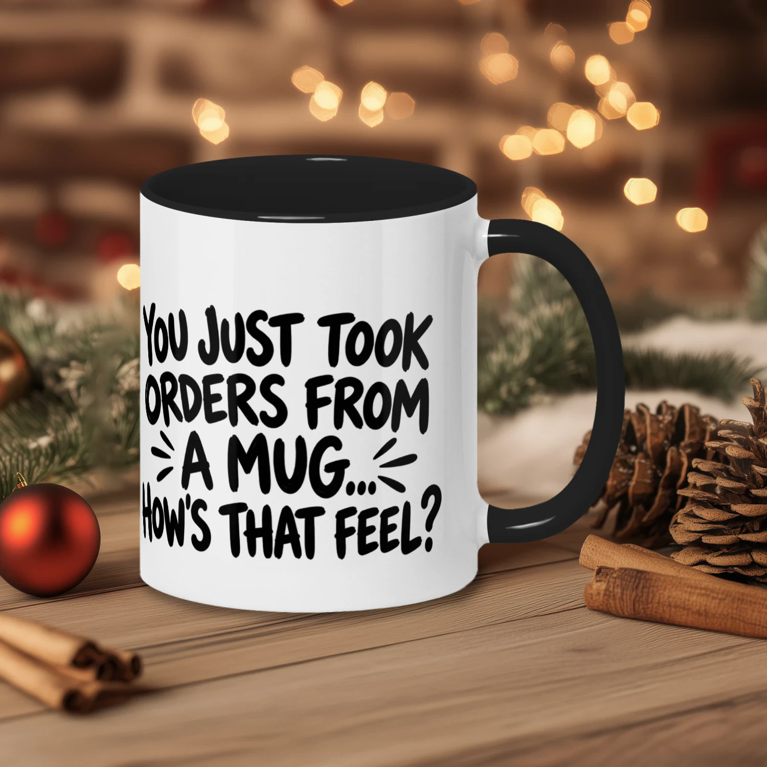 Turn Me Around Mug | Funny Sarcastic Coffee Cup