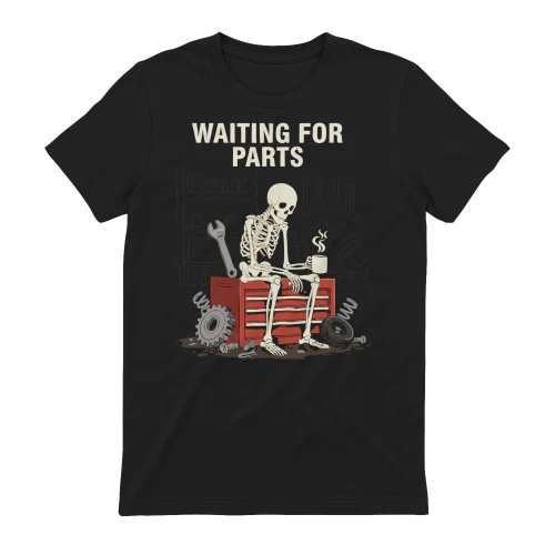 Waiting for parts