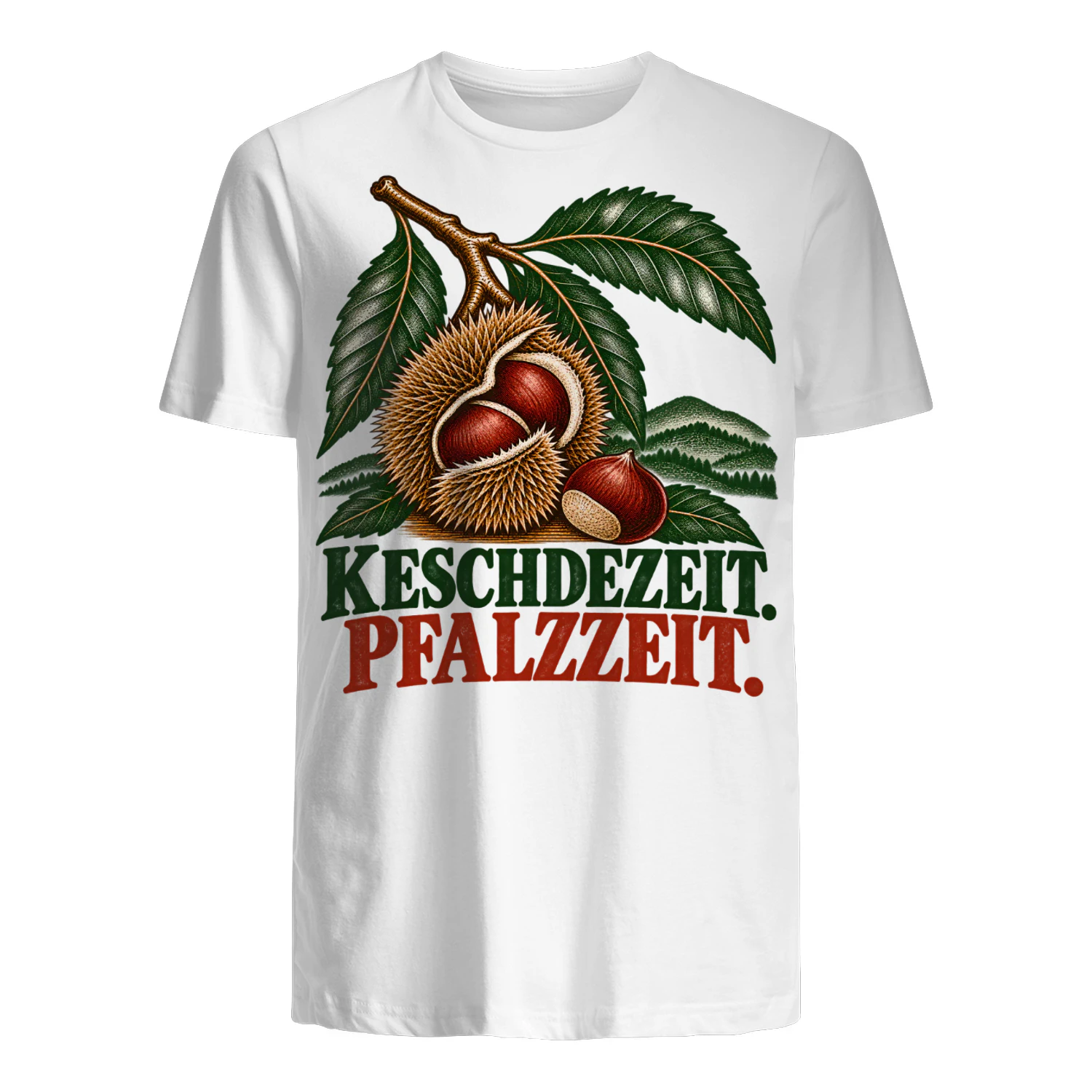 Keschdezeit Pfalz T-Shirt