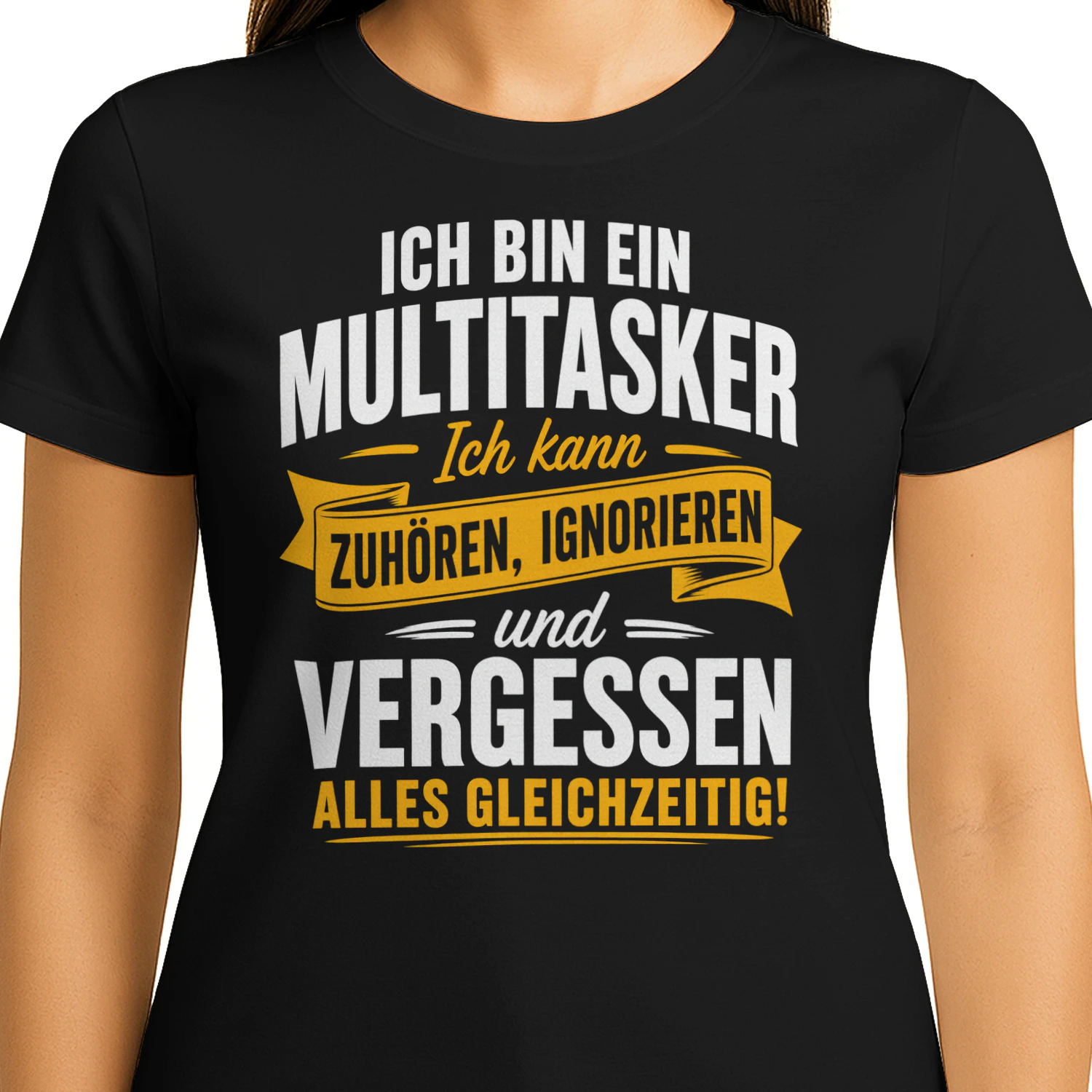 Ich Bin Ein Multitasker – Zuhören Ignorieren Vergessen  Klassisches Unisex-T-Shirt