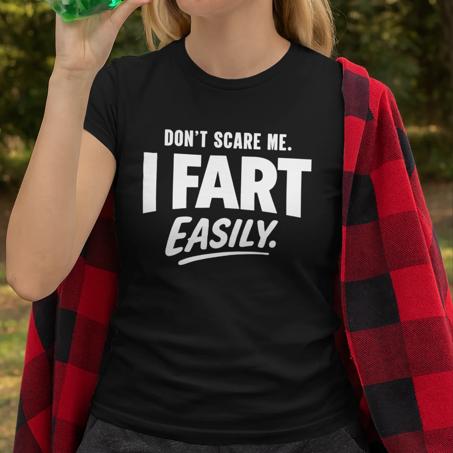 Funny Don't Scare Me I Fart Easily T-Shirt