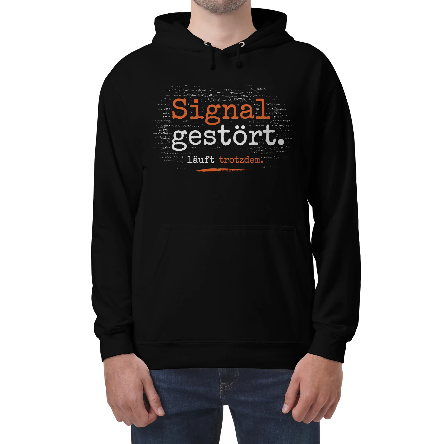 MS Unisex Hoodie - Signal gestört. Läuft trotzdem.