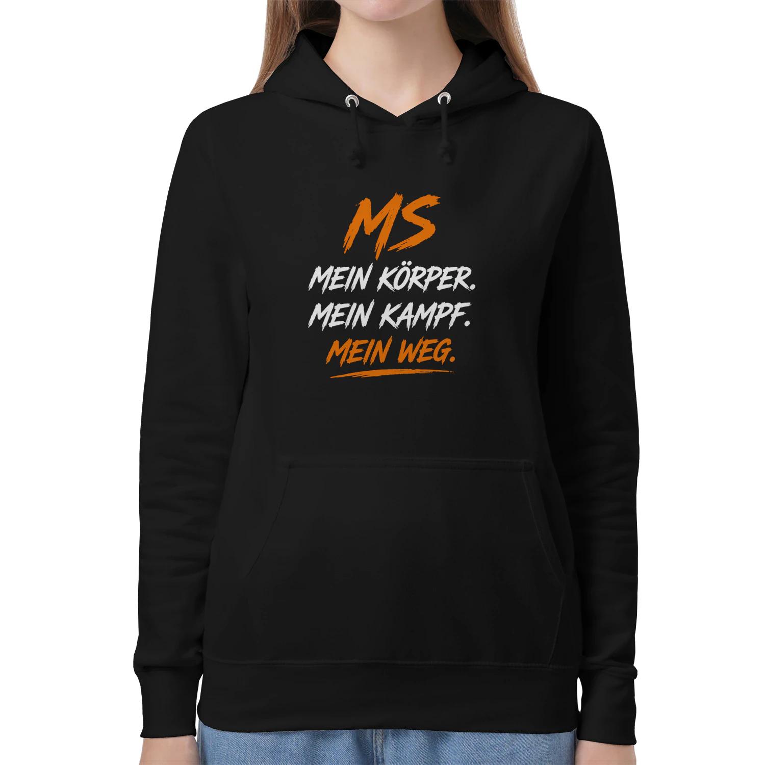 MS Unisex Hoodie - Mein Körper. Mein Kampf. Mein Weg