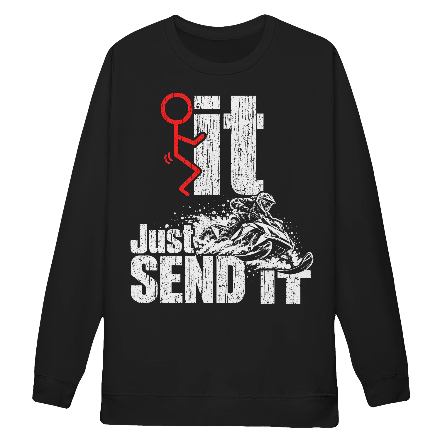Grunge Snowmobile Rider Just Send It