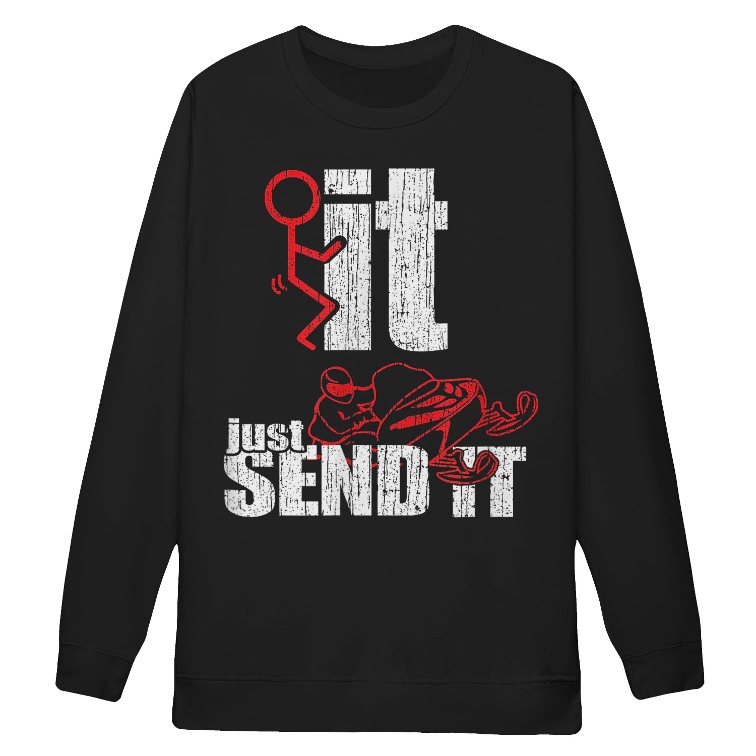 Send It Snowmobile Gift Braap Fuck It Send it FCK