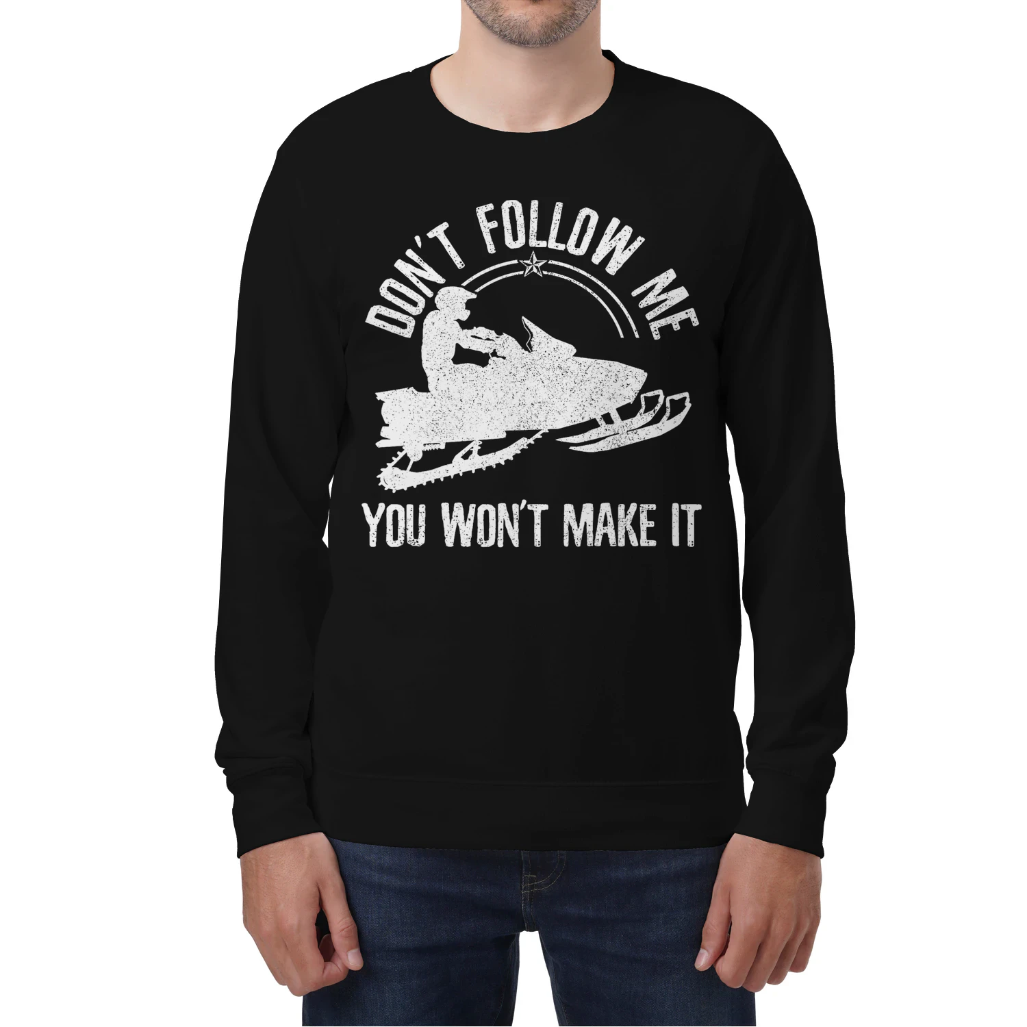 Snowmobile - Don't Follow Me Funny Saying Motor