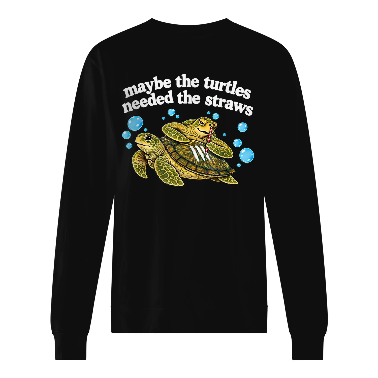 Maybe The Turtles Needed The Straws Funny Turtle
