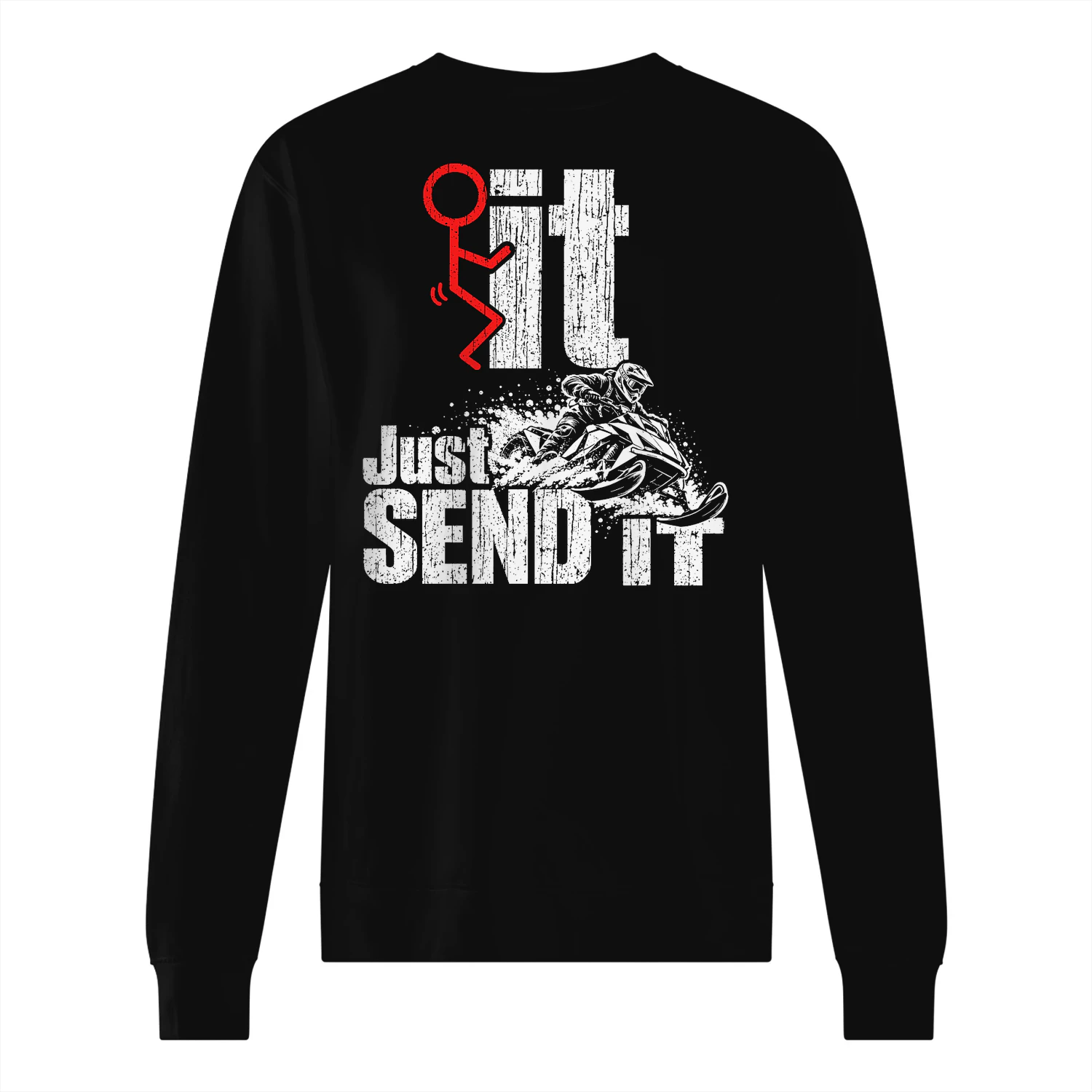 Grunge Snowmobile Rider Just Send It