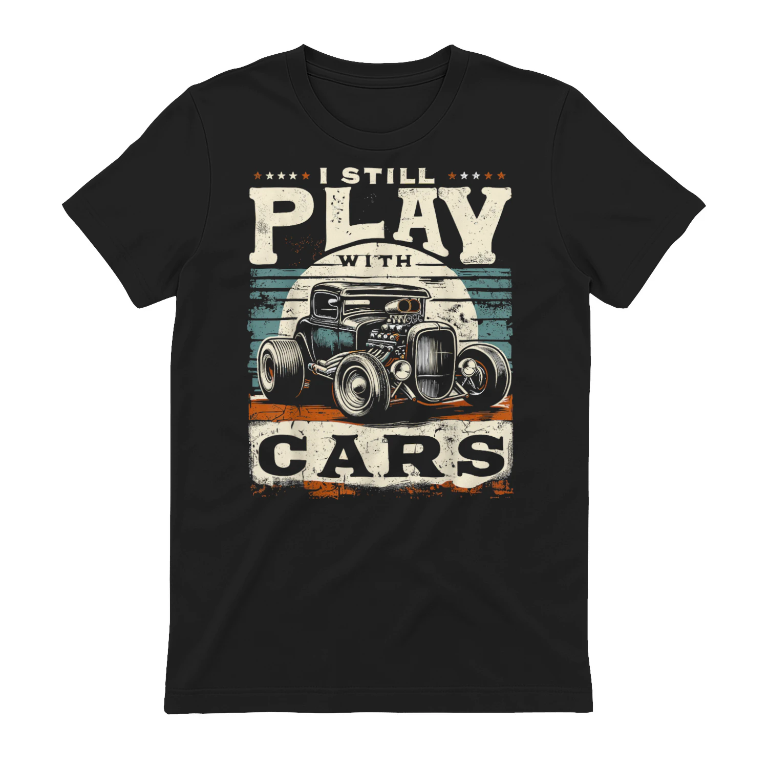 Hot Rod Mechanic I Still Play with Cars Vintage Rat Rod