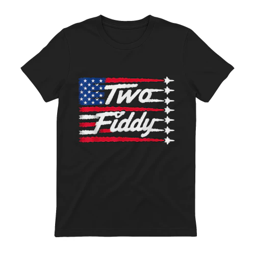 Two Fiddy 2 Fiddy 250th Anniversary 4th of July Patriotic