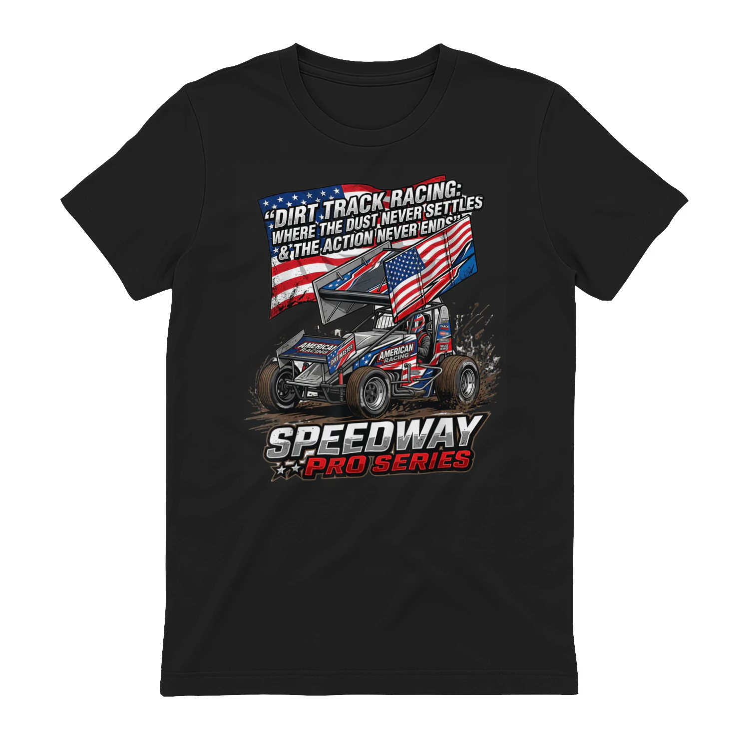 Sprint Car Dirt Track Racing Quote American Flag
