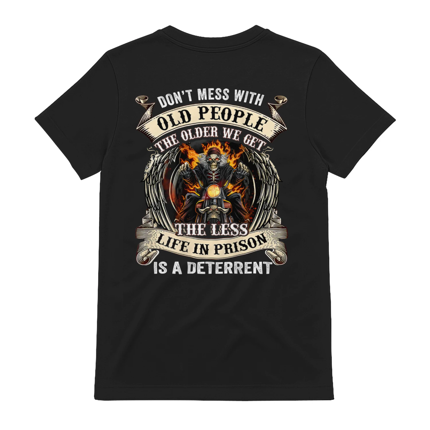 Don't Mess With Old People Skull Motorcycle Old