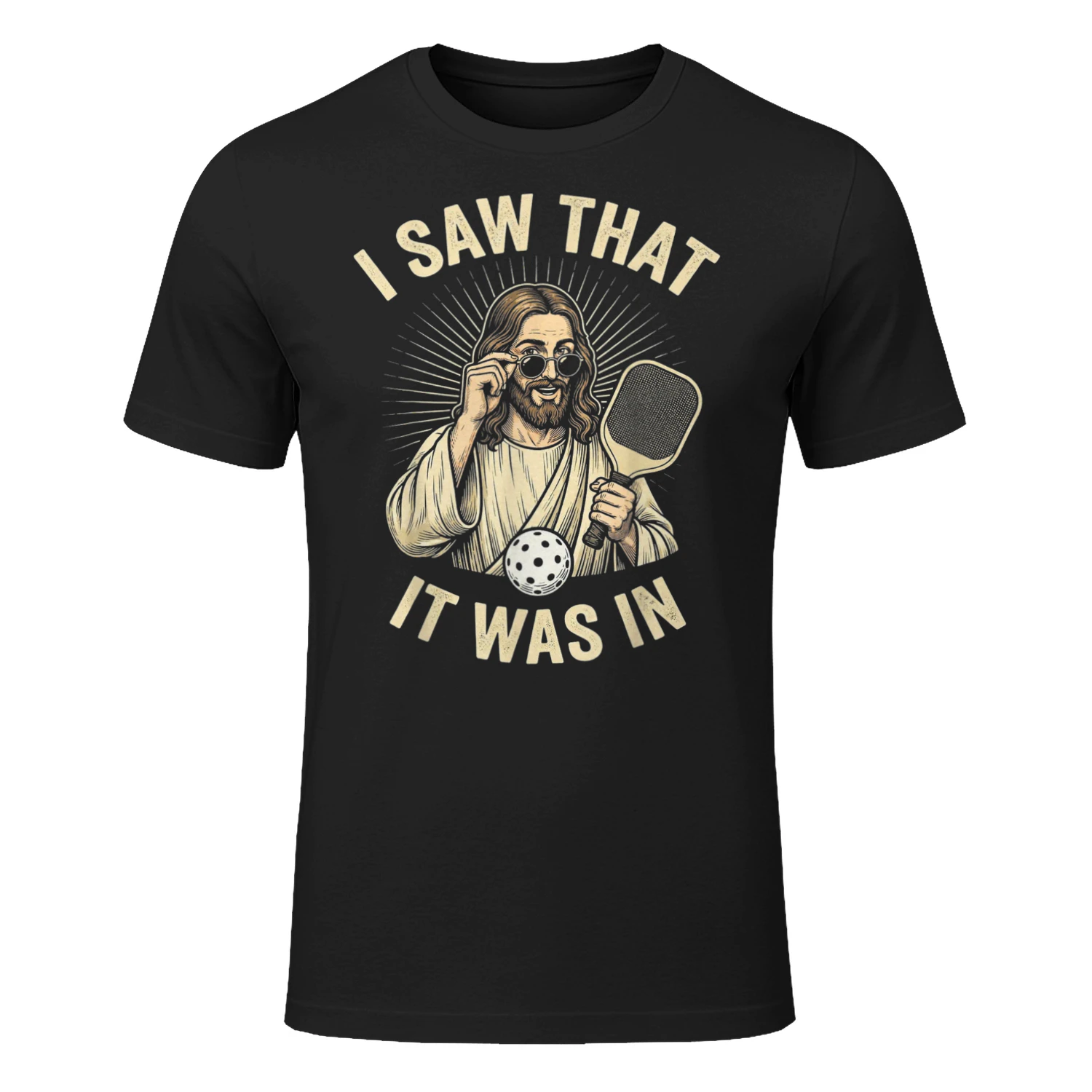 I Saw that It was in Funny Pickleball Player