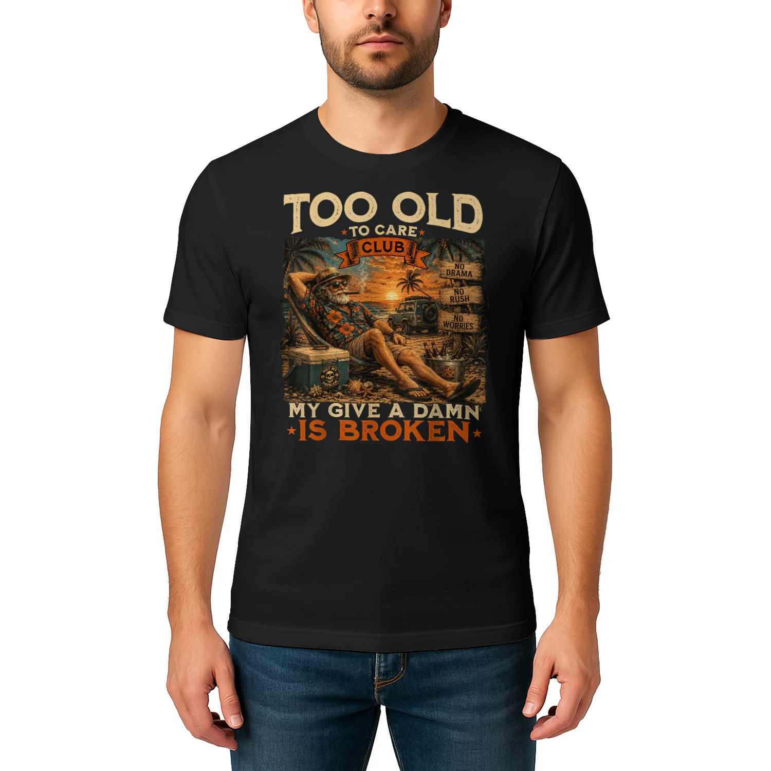 Too Old to Care Club Don't Care My Give A Damn is Broken_1