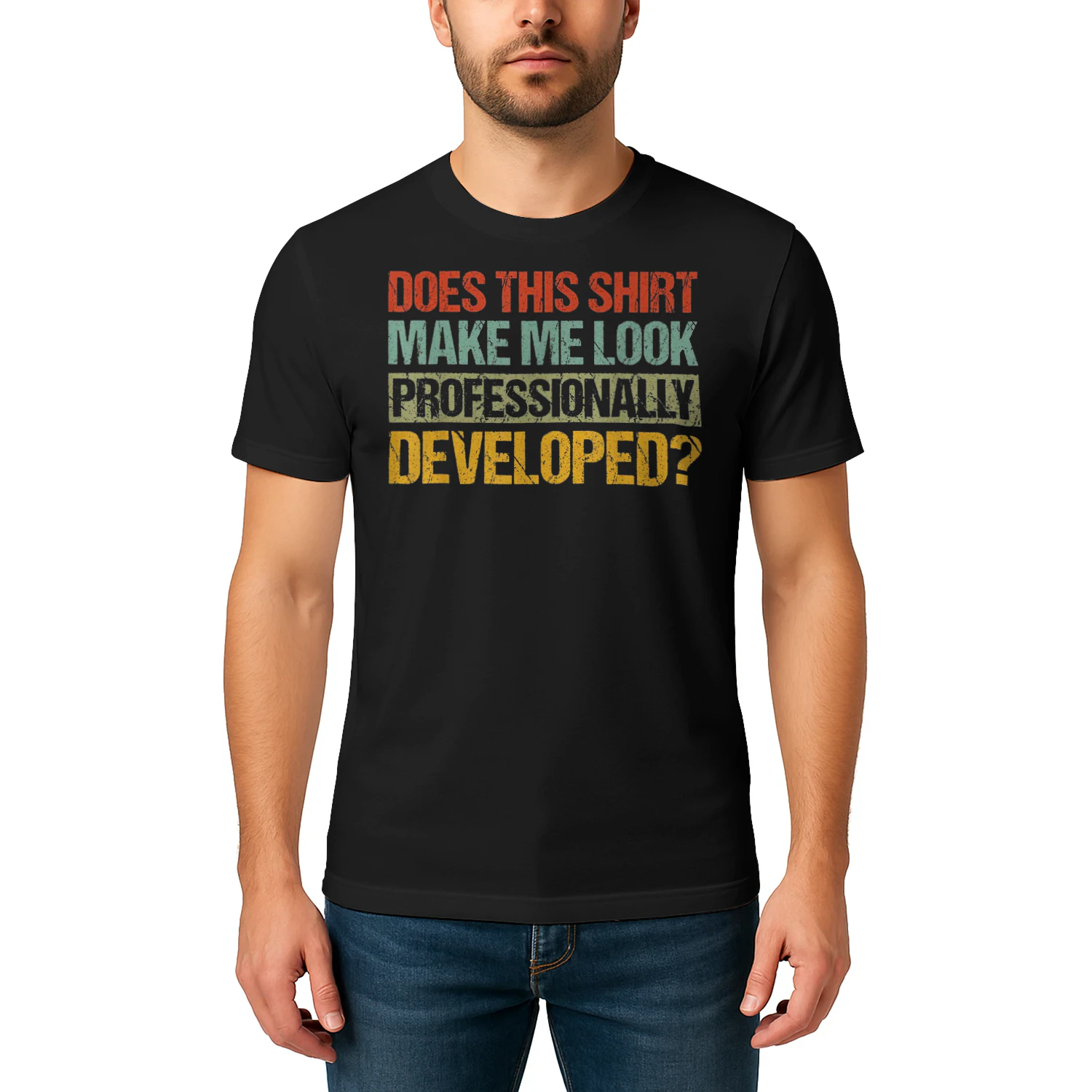 Does This Shirt Make Me Look Professionally_3