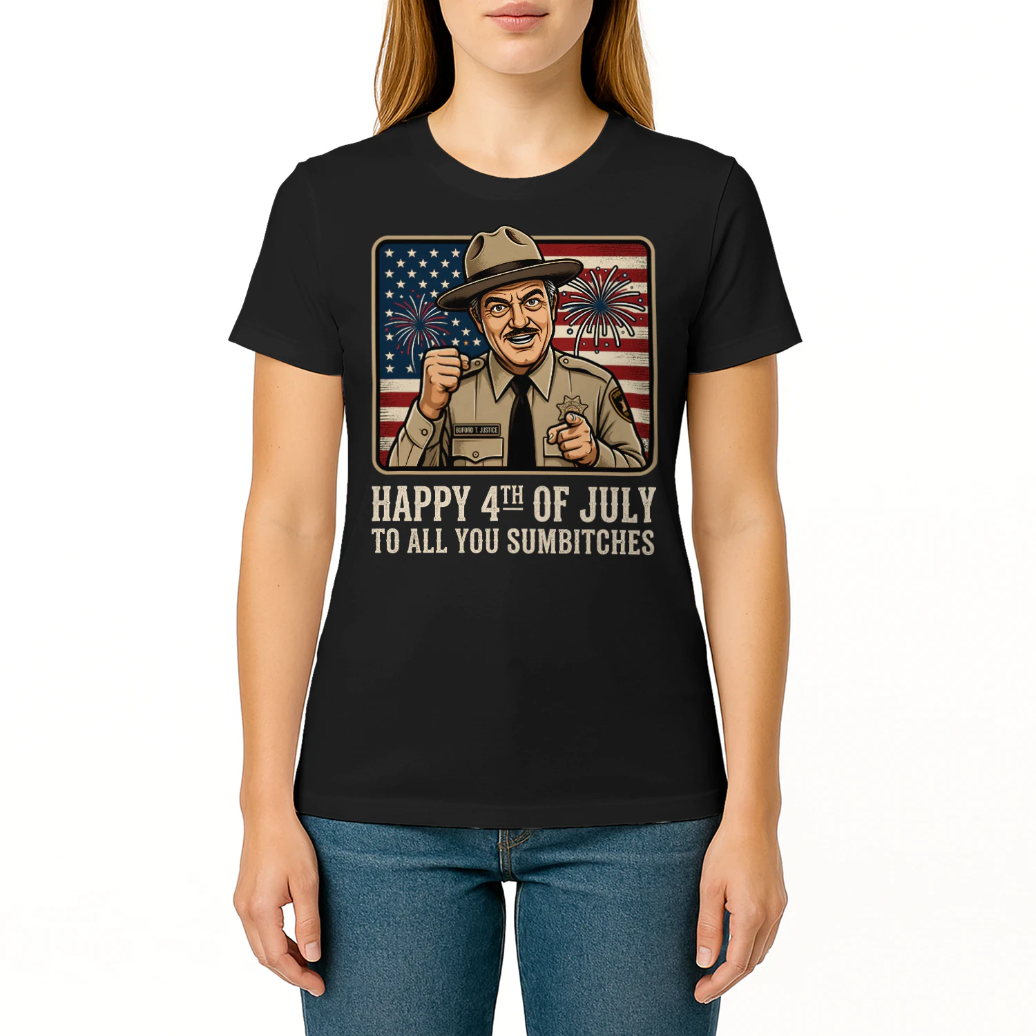 Happy 4th Of July To All You Sumbitches