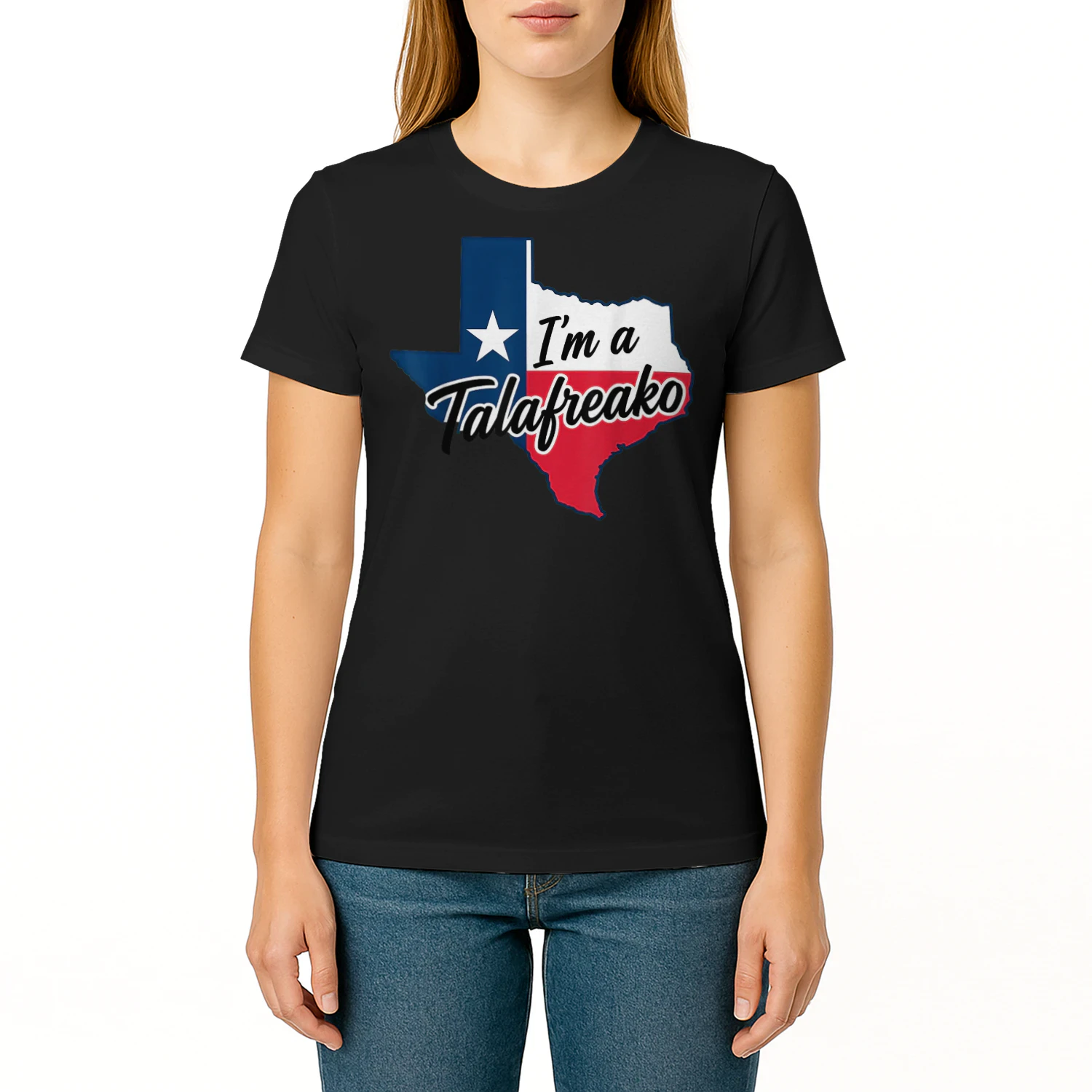 I'm a Talafreako Funny Texas Pride