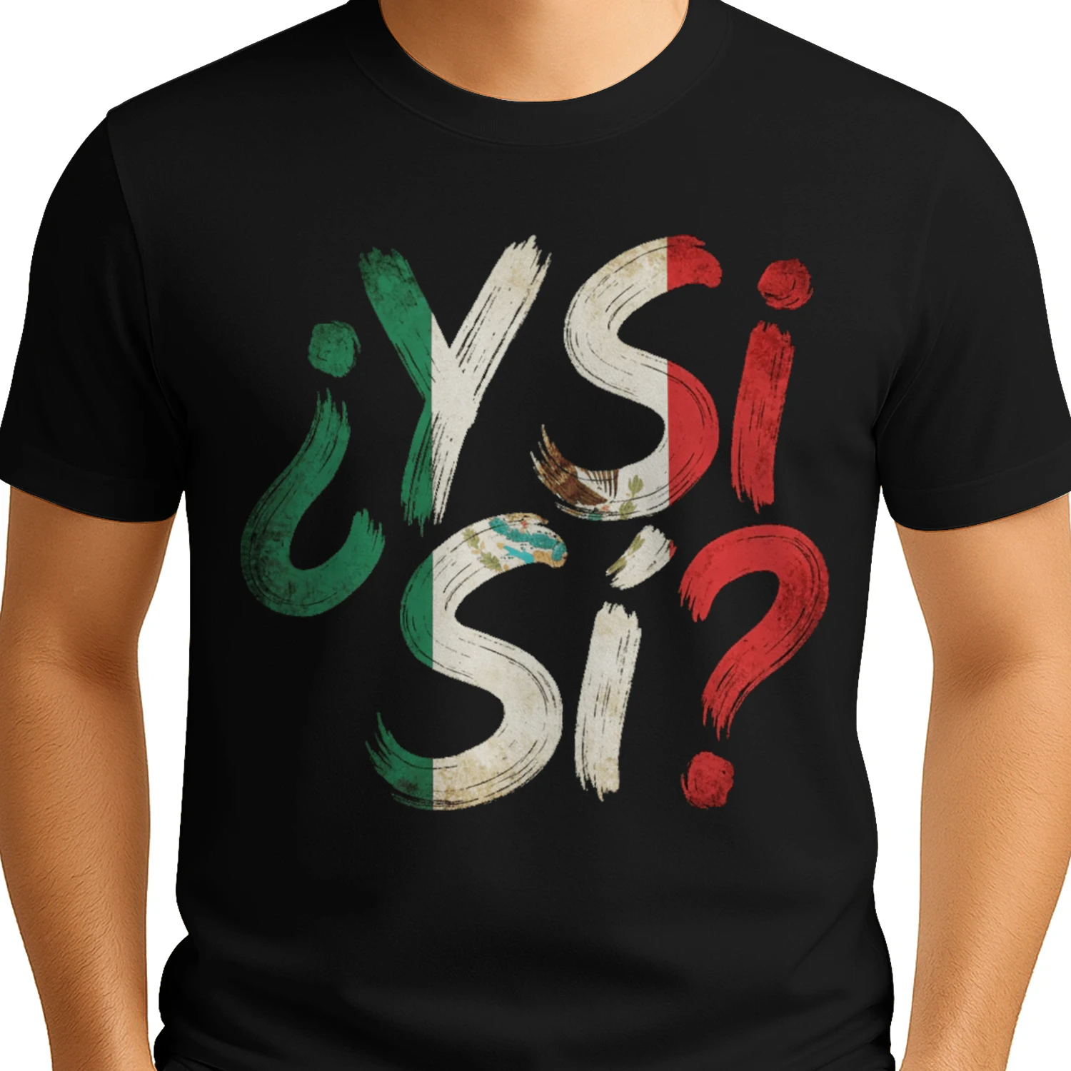 Y S Mexican Flag Y Si Si Mexico Grunge Performance