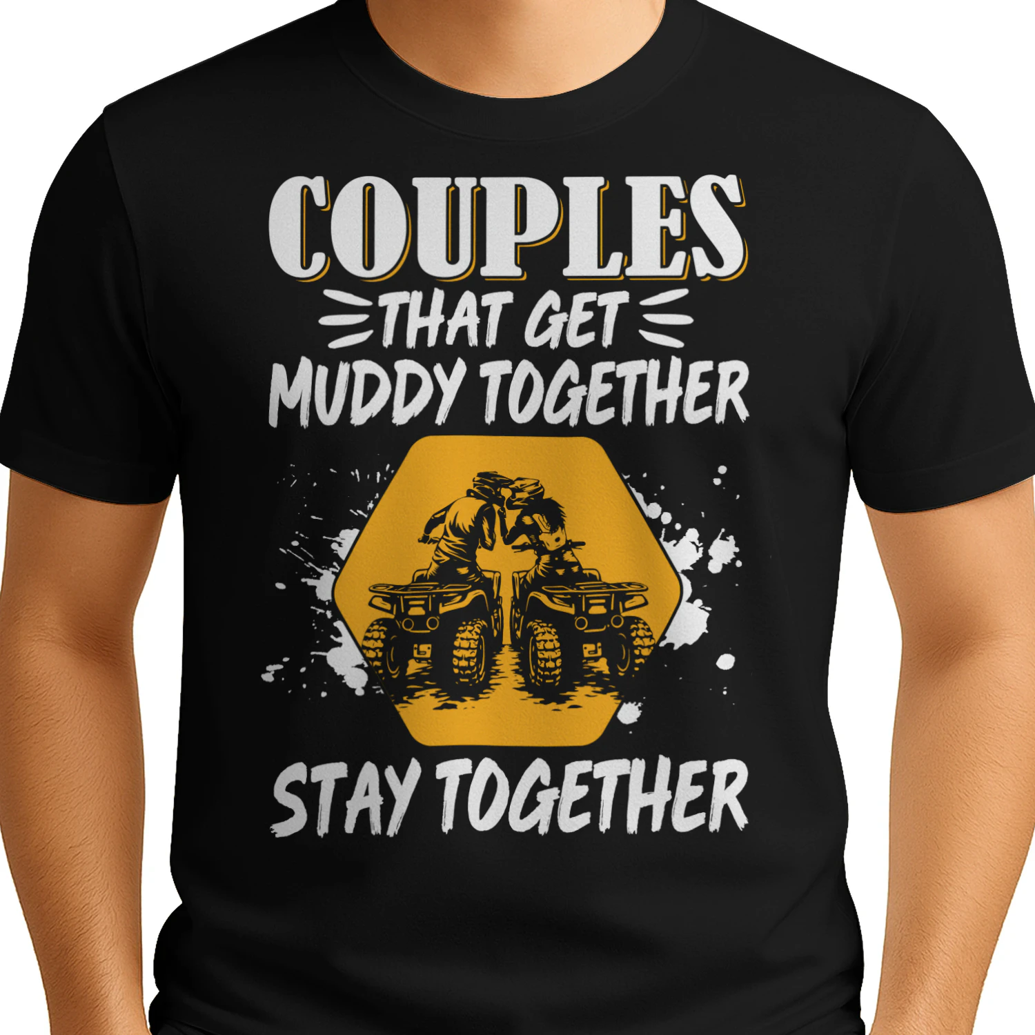 ATV Four Wheeler Couples Muddy Together Stay Together