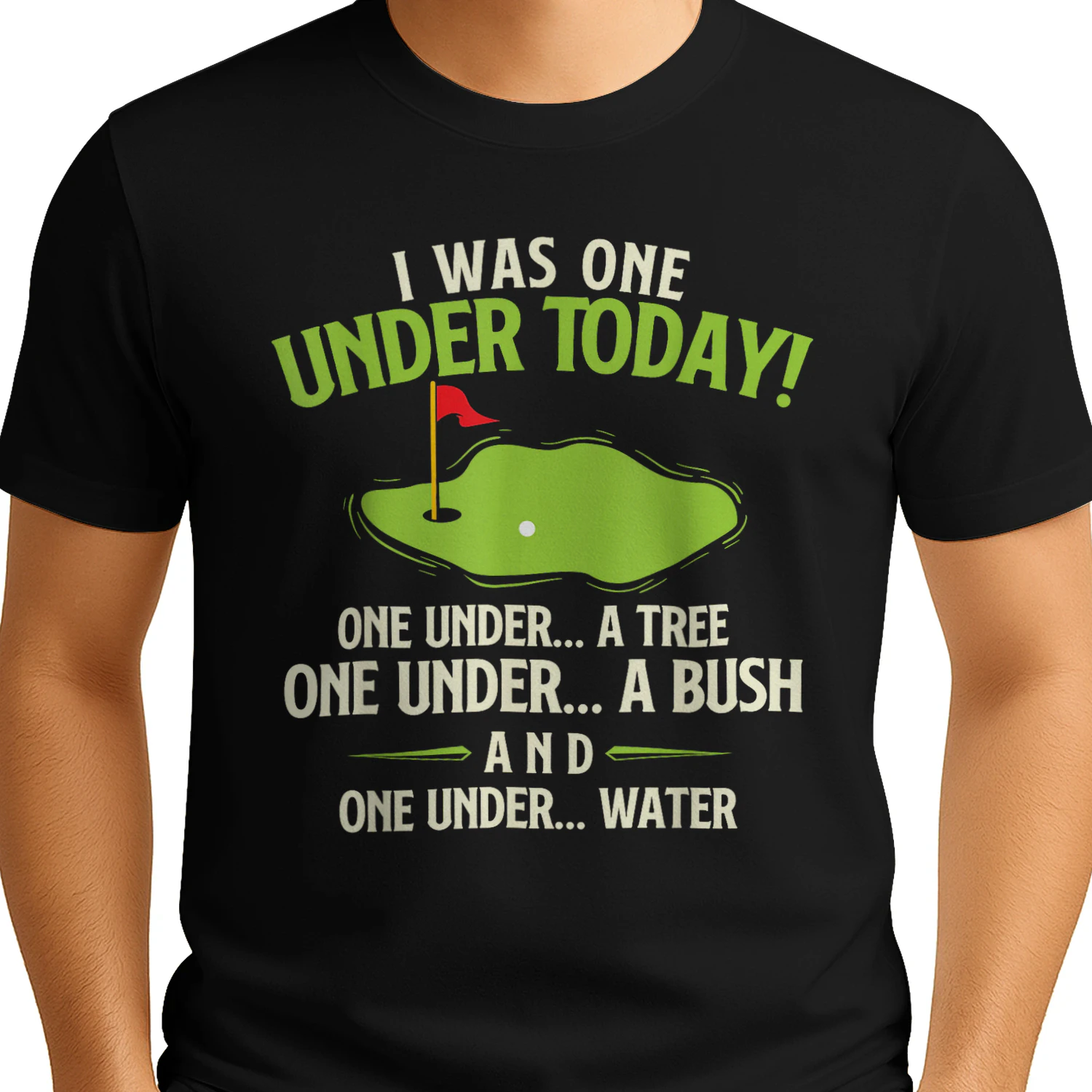 I was One Under Today - Golfer Golf Lover Golfing