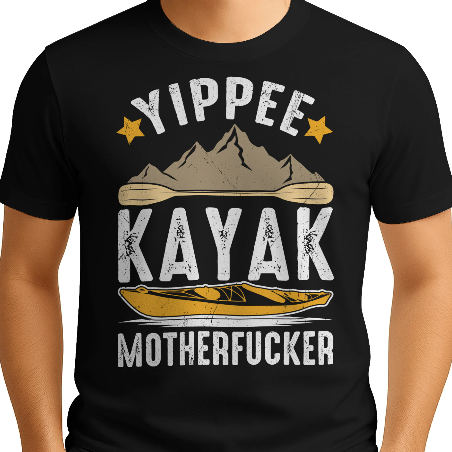 Kayaking Yippee Kayak Motherfucker