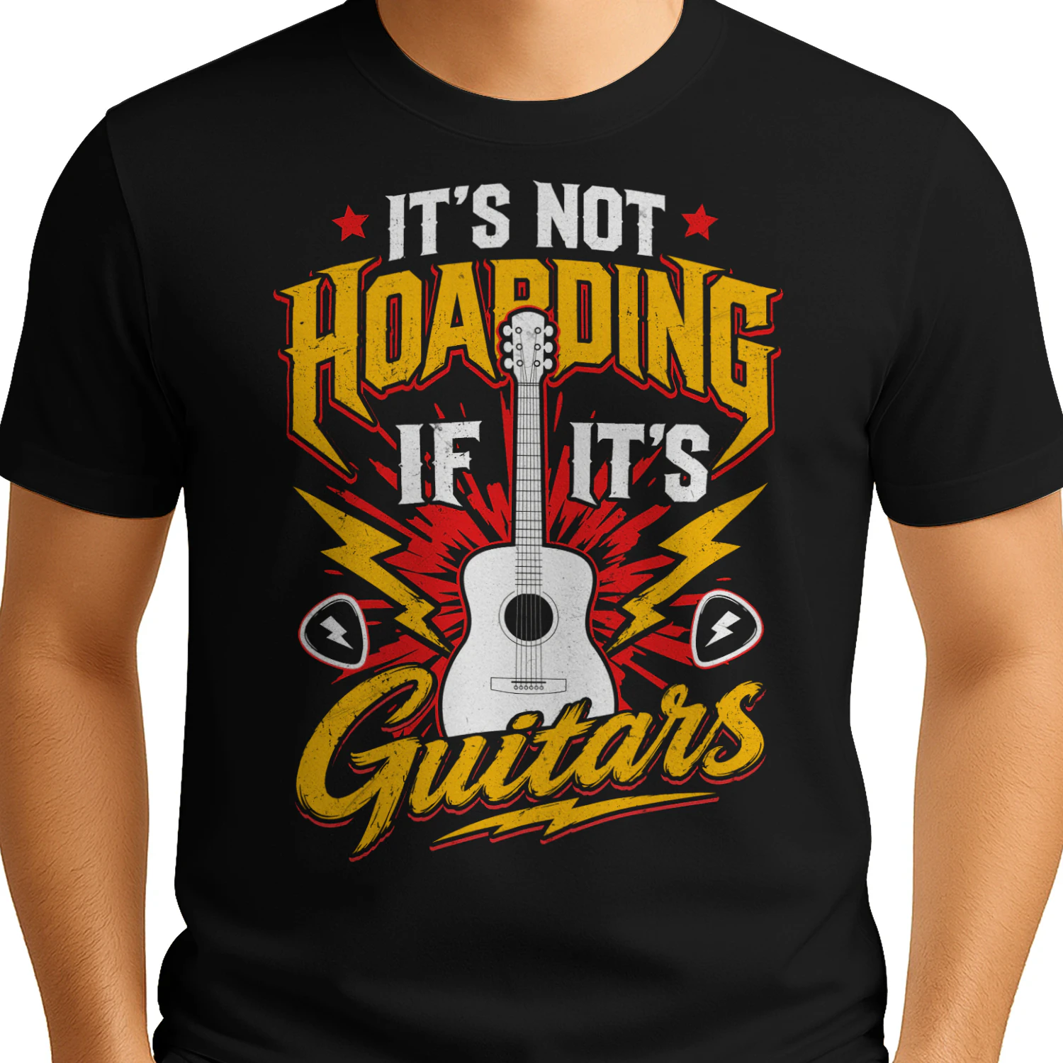 Guitar It's Not Hoarding If It;s Guitars