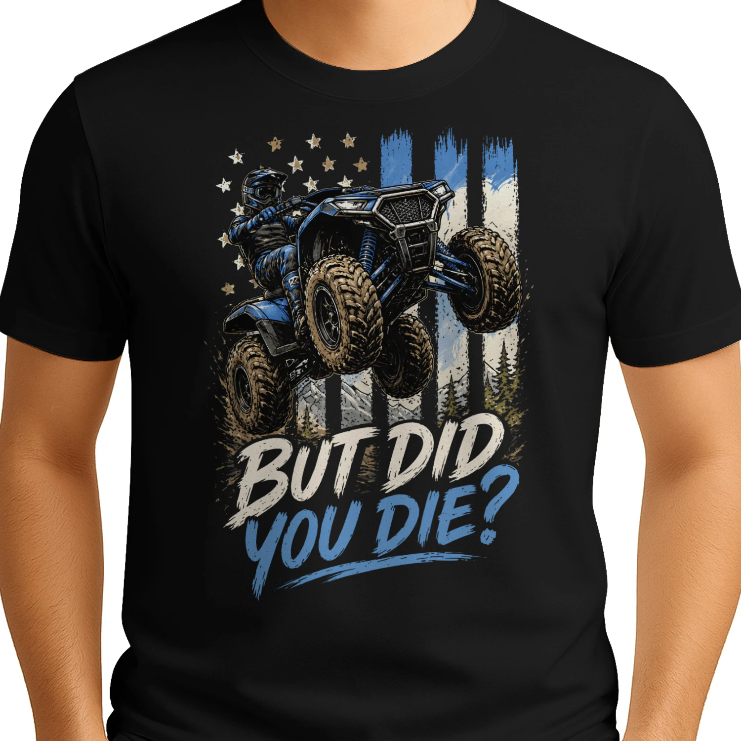 ATV Four Wheeler But Did You Die US Flag