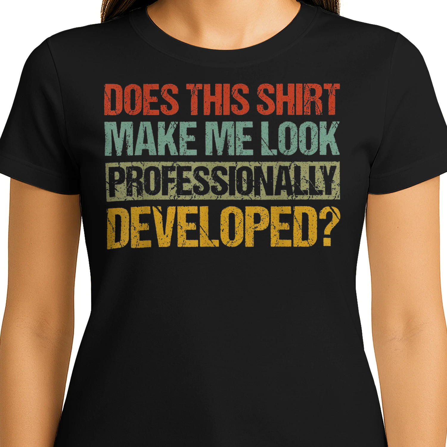Does This Shirt Make Me Look Professionally_3