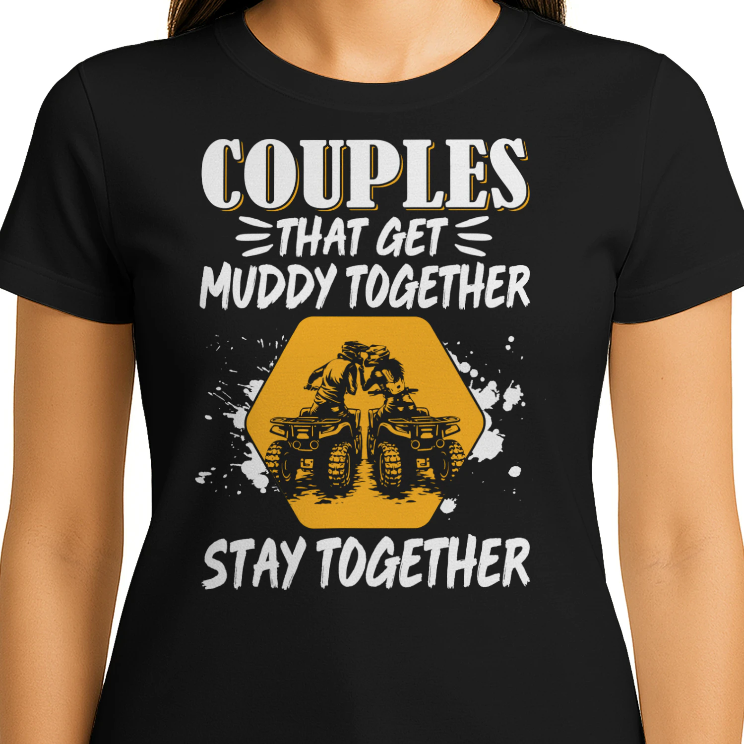 ATV Four Wheeler Couples Muddy Together Stay Together