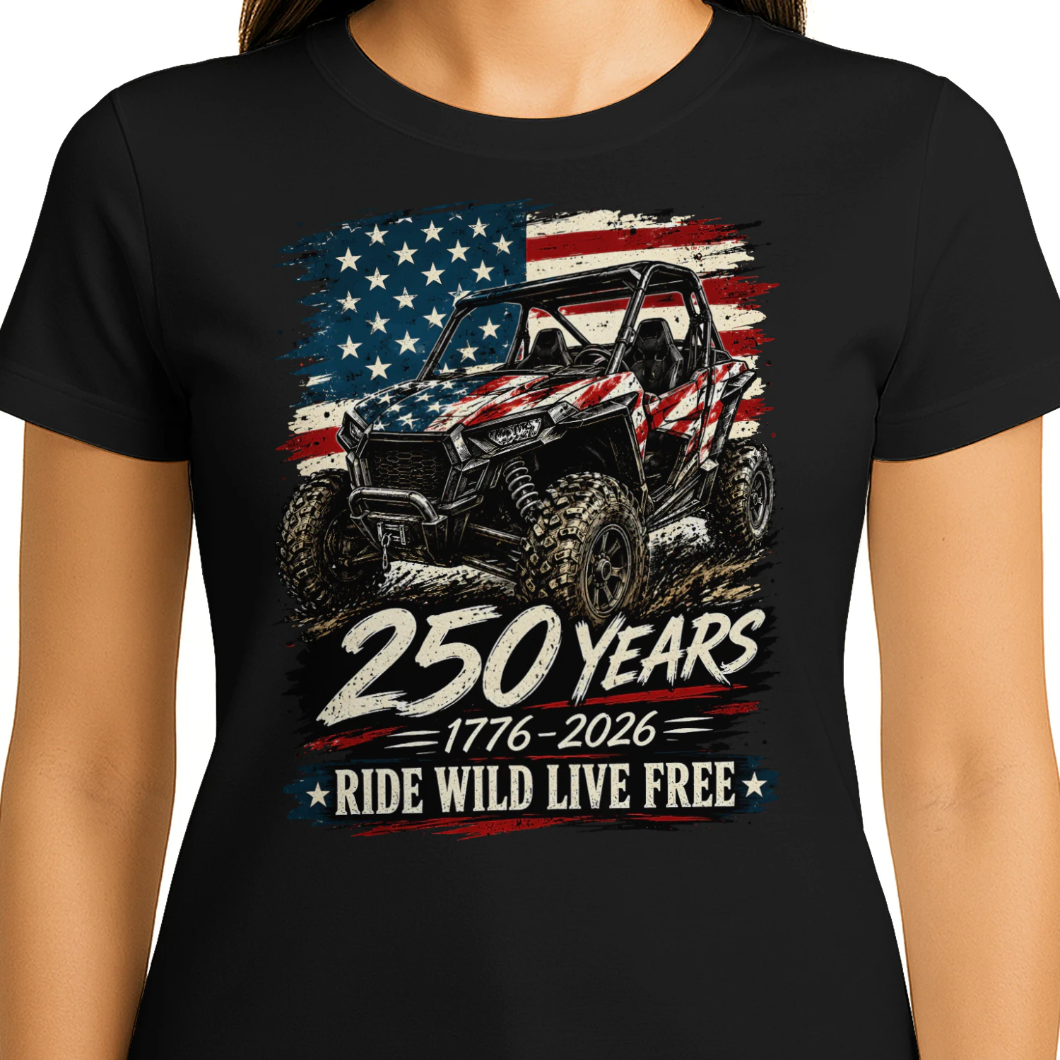 SXS UTV 250 Years Ride Wild Live Free