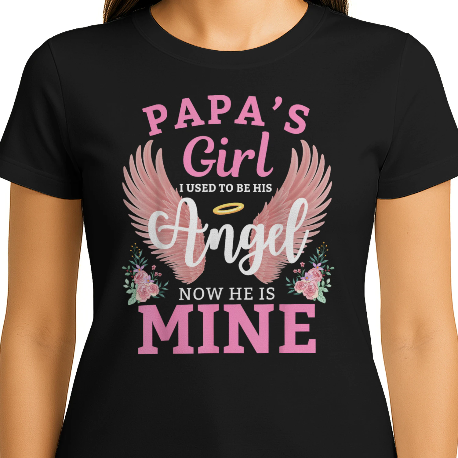 Papas Girl I Used To Be His Angel Now He Is Mine Memorial
