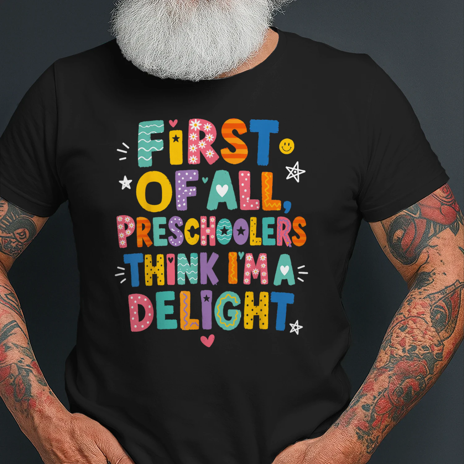 Preschool Shirt First of All Preschoolers Think