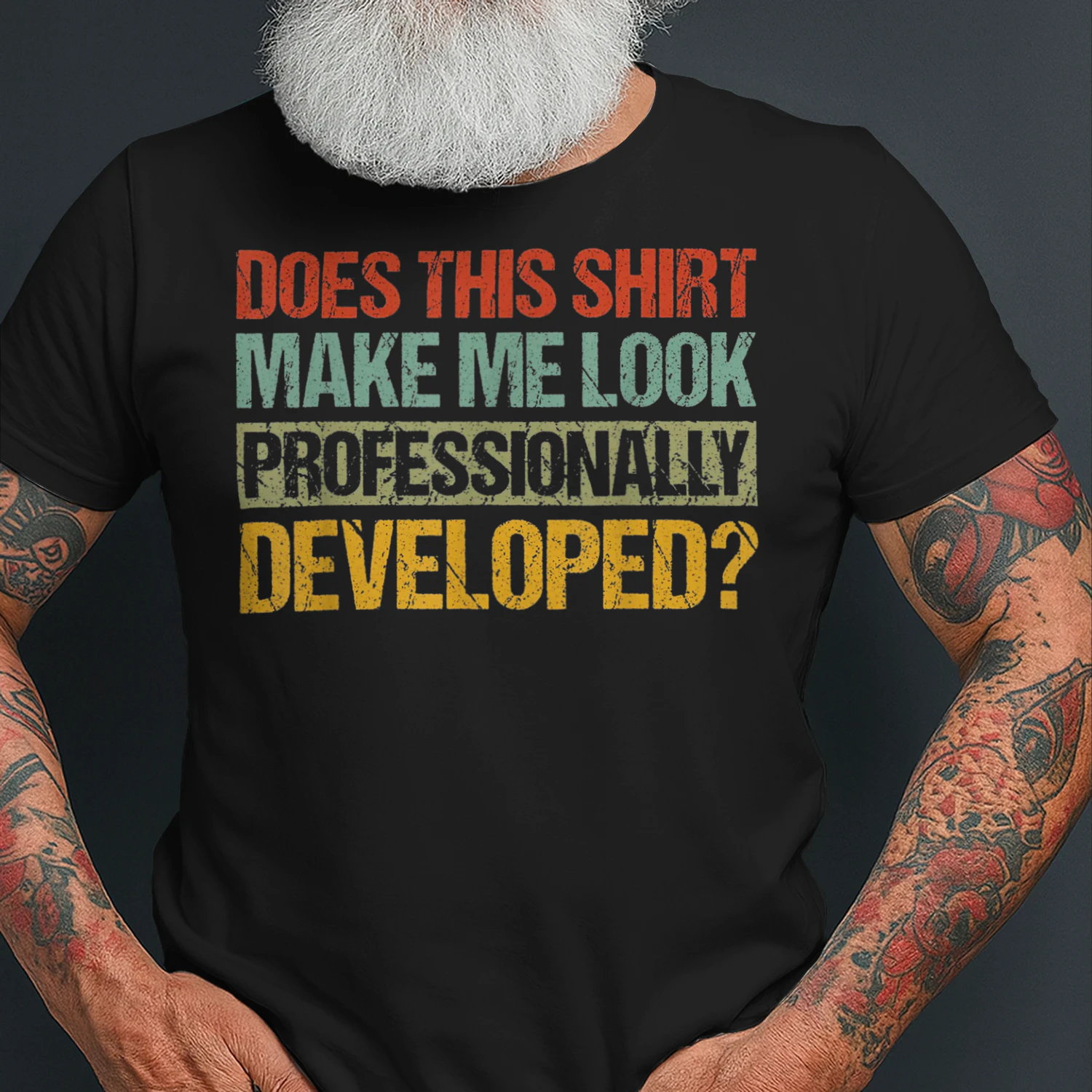 Does This Shirt Make Me Look Professionally_3