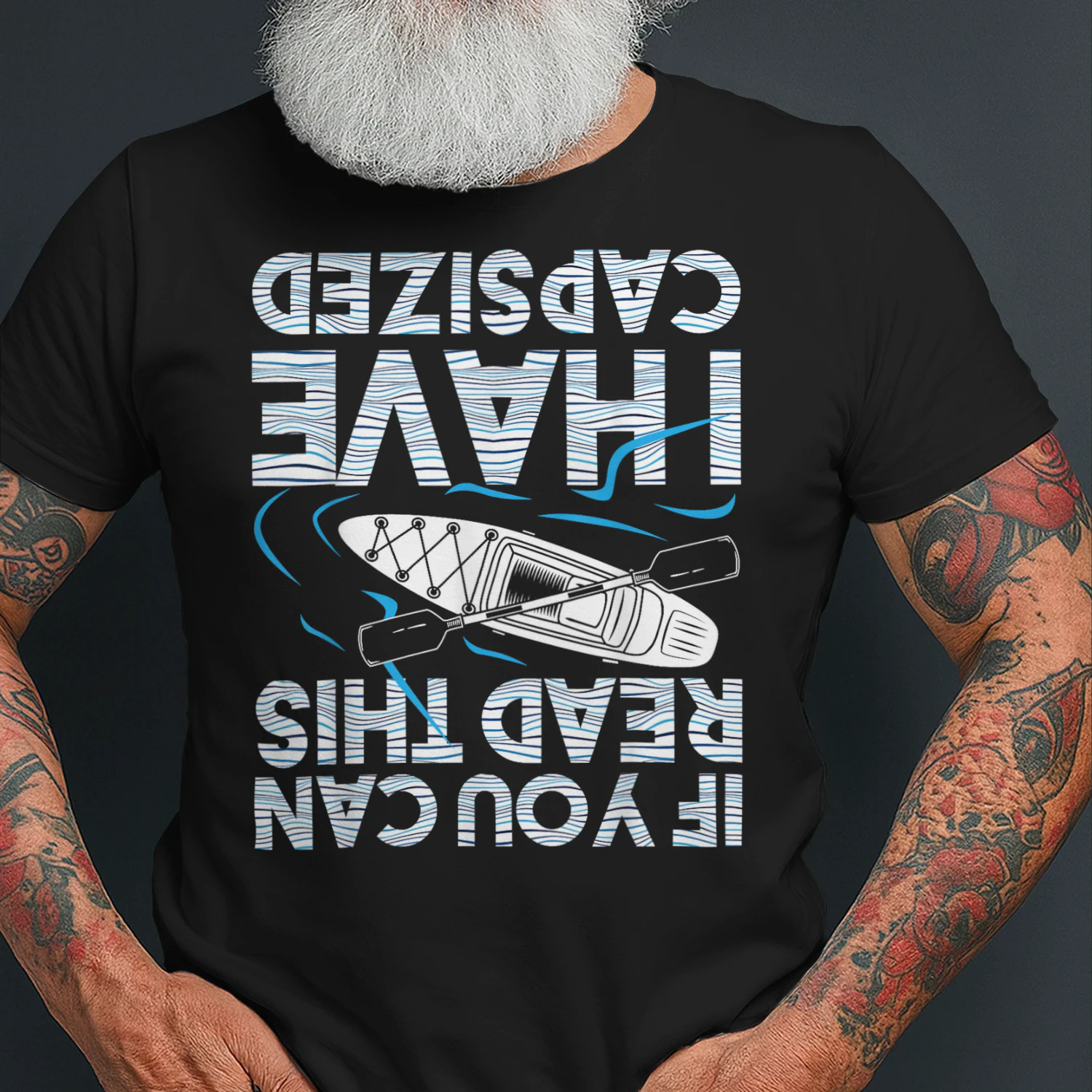 If You Can Read This I Have Capsized Kayaking