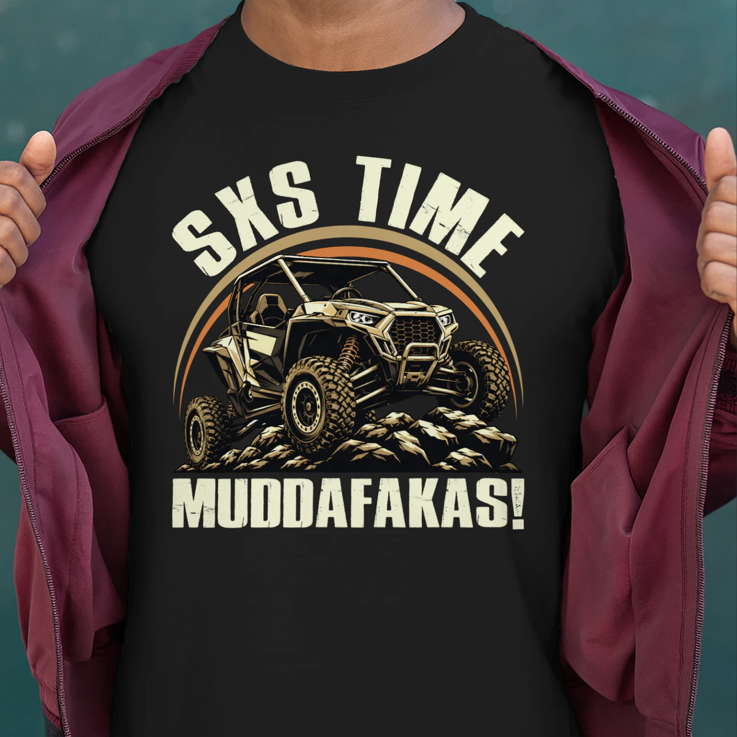SXS UTV Time Muddafakas