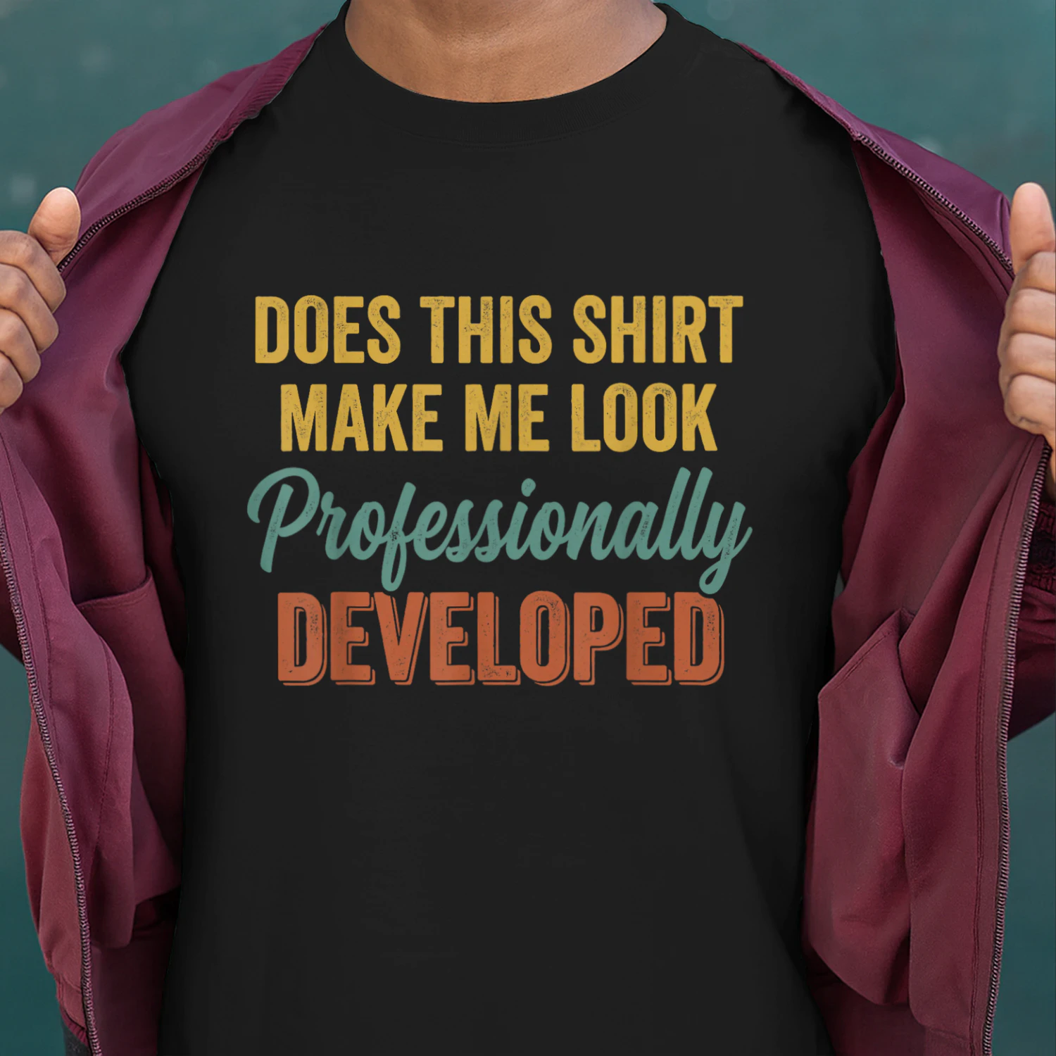 Does This Shirt Make Me Look Professionally