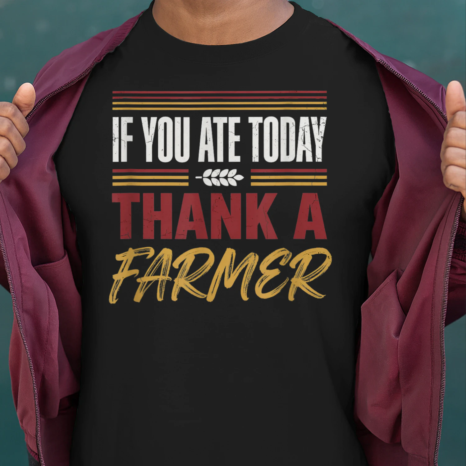 If You Ate Today Thank A Farmer Vintage Farming